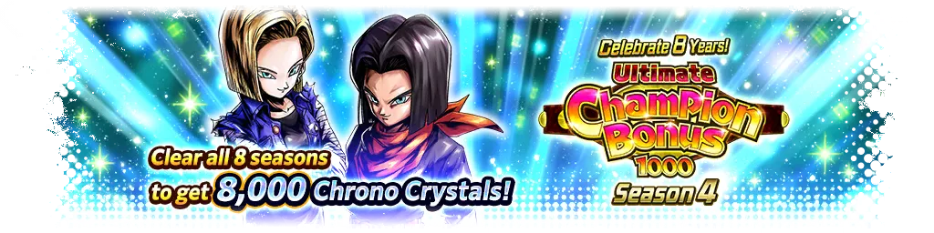 Celebração do Aniversário de 8 Anos! Ultimate CHAMPION BONUS 1000 - Temporada 4